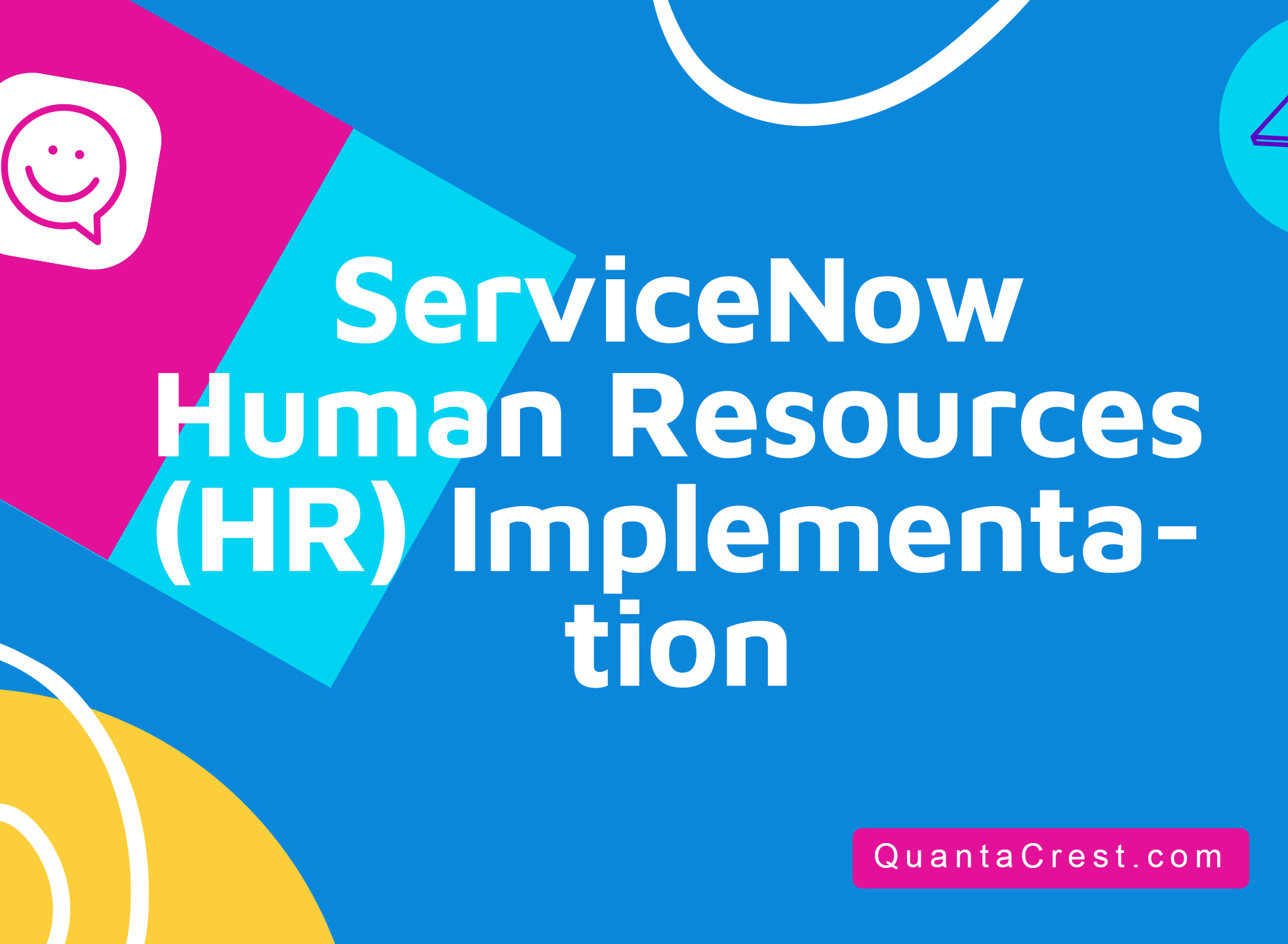 ServiceNow Human Resources (HR) Implementation